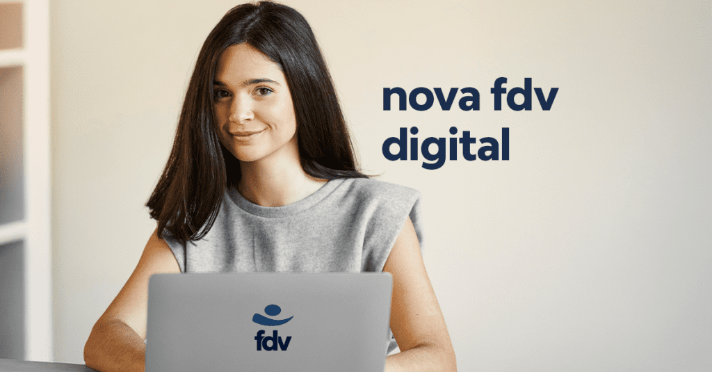 Nova FDV Digital: Tudo o que você precisa em um único lugar - FDV ...